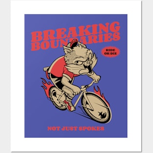 BREAKING BOUNDARIES NOT JUST SPOKES Posters and Art